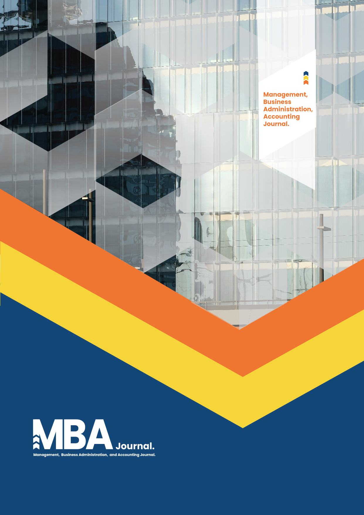					View Vol. 2 No. 01 (2025): MBA Journal – Management, Business Administration, and Accounting Journal
				